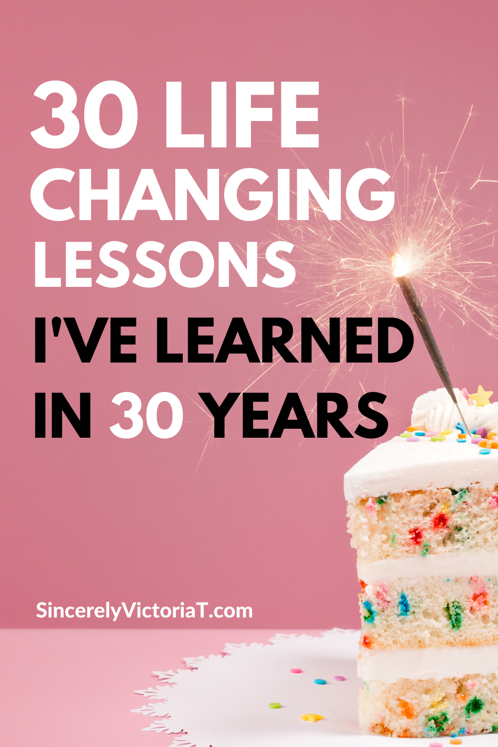 Of all the lessons I've learned in the last 30 years, the lesson that is most relevant now than ever is that time does not slow down for anyone or anything. Here's why. | SincerelyVictoriaT.com